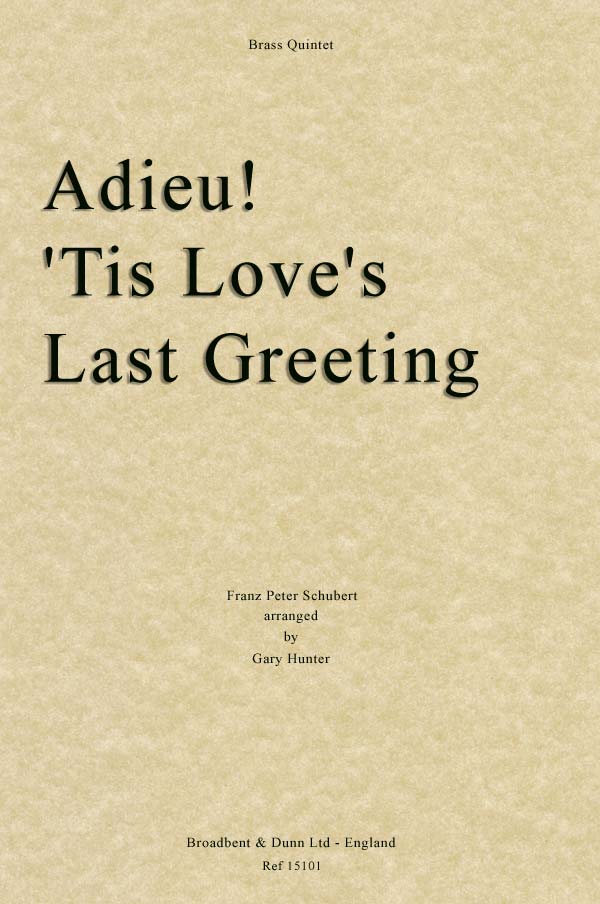 ADIEU! 'TIS LOVE'S LAST GREETING score & parts
