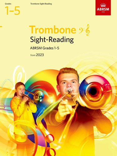 SIGHT-READING for Trombone Grades 1-5 (from 2023)