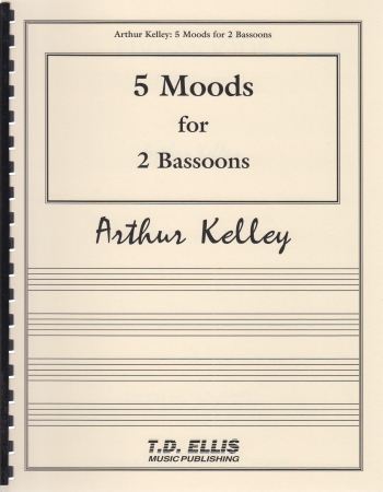 FIVE MOODS FOR TWO BASSOONS (playing score)
