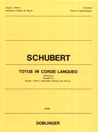 TOTUS IN CORDE LANQUEO  Offertorium Op.46 D.136