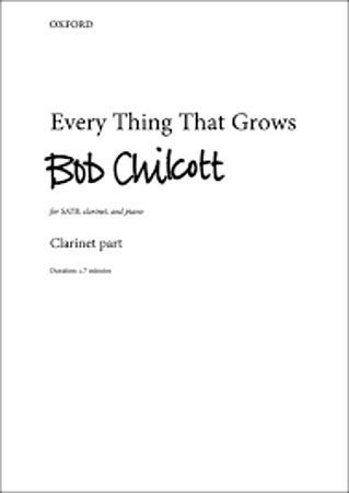 EVERY THING THAT GROWS Clarinet Part