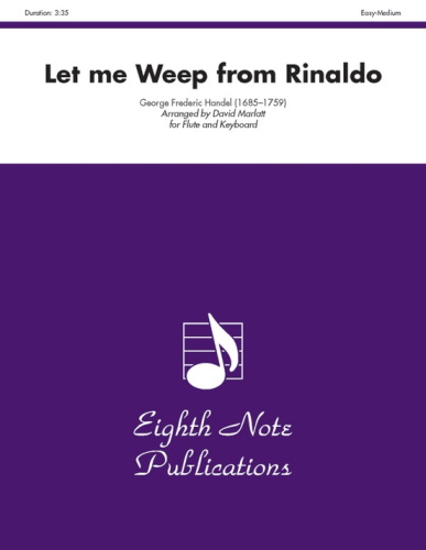LET ME WEEP (LASCIA CH’IO PIANGA) from Rinaldo