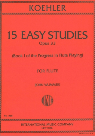 15 EASY STUDIES Op.33 (Progress in Flute Playing Book 1)