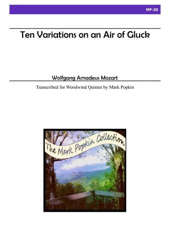 TEN VARIATIONS ON AN AIR OF CHR. W. GLUCK. K. 455