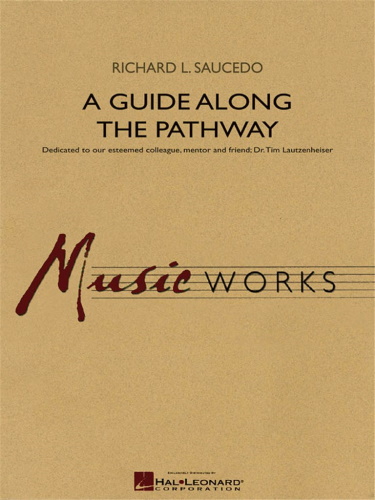 A GUIDE ALONG THE PATHWAY (score & parts)