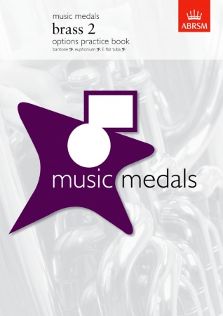 MUSIC MEDALS Brass 2 Options Practice Book (bass clef)