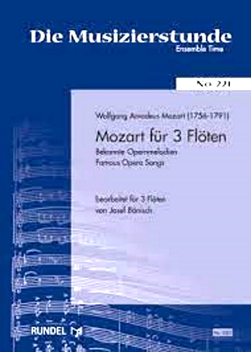 MOZART FOR 3 FLUTES opera arias (playing score)