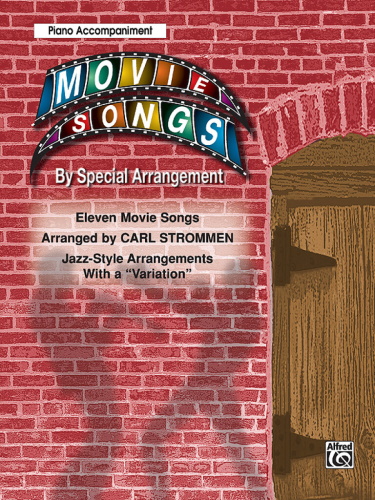 MOVIE SONGS by Special Arrangement - Piano Accompaniment