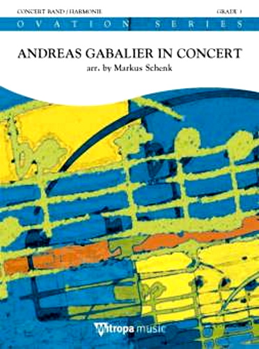 ANDREAS GABALIER IN CONCERT (score & parts)