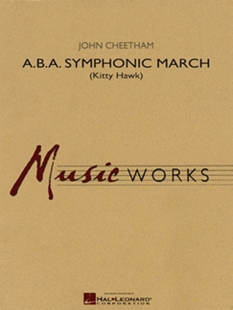 A.B.A. SYMPHONIC MARCH (score & parts)