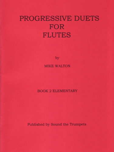 PROGRESSIVE DUETS FOR FLUTES Book 2: Elementary