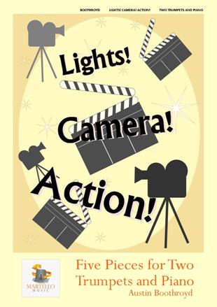 LIGHTS! CAMERA! ACTION! Five Pieces