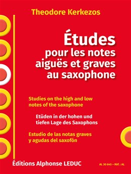 ETUDES pour les Notes Aigues et Graves au Saxophone