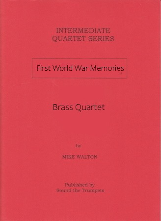 FIRST WORLD WAR MEMORIES score & parts