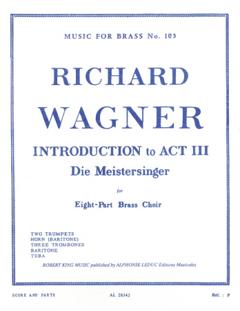 INTRODUCTION to Act III of 'Die Meistersinger'