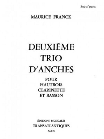 DEUXIEME TRIO D'ANCHES (set of parts)
