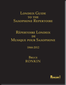 LONDEIX GUIDE TO THE SAXOPHONE REPERTOIRE 1844-2012