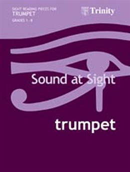 SOUND AT SIGHT Grades 1-8 Trumpet