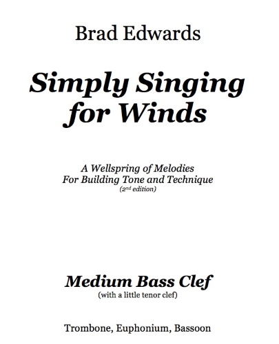 SIMPLY SINGING FOR WINDS Medium Bass Clef