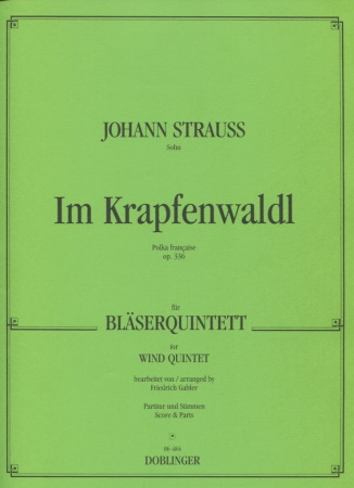 IM KRAPFENWALDL Polka Francaise Op.336 score & parts