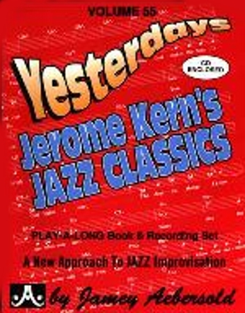 YESTERDAYS Volume 55 + CD Jerome Kern classics