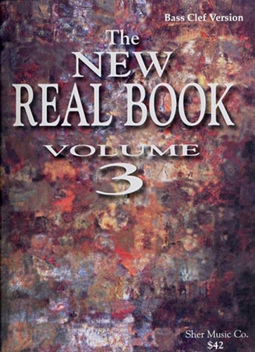 THE NEW REAL BOOK Volume 3 (bass clef)