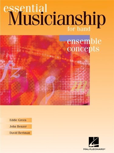 ESSENTIAL MUSICIANSHIP FOR BAND (score)