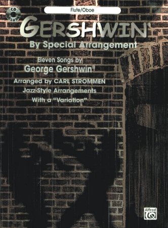 GERSHWIN BY SPECIAL ARRANGEMENT + CD