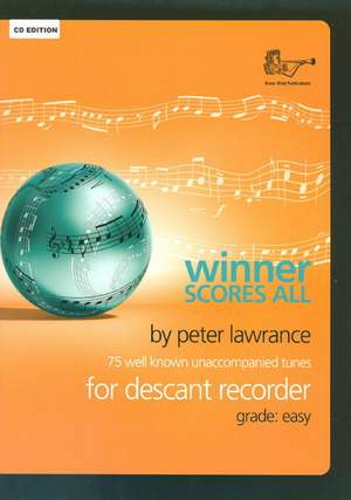 WINNER SCORES ALL + CD Descant Recorder part