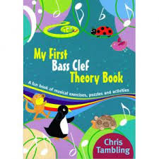MY FIRST BASS CLEF THEORY BOOK