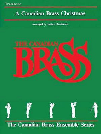 A CANADIAN BRASS CHRISTMAS trombone