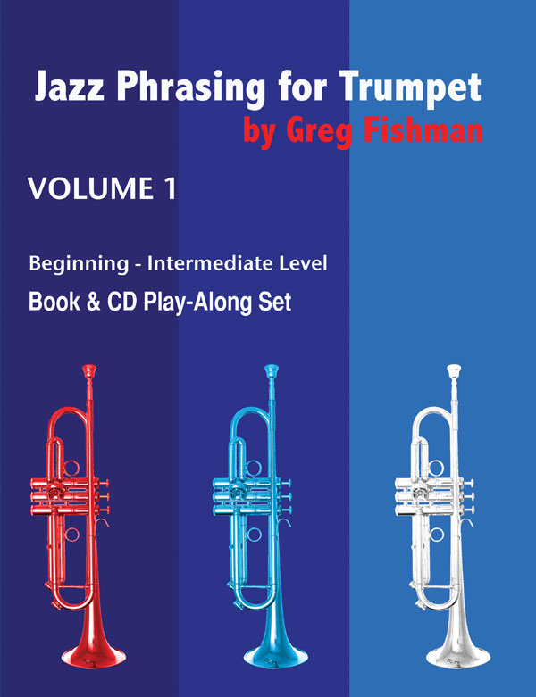 JAZZ PHRASING FOR TRUMPET Volume 1 + CDs