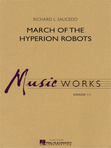 MARCH OF THE HYPERION ROBOTS (score & parts)