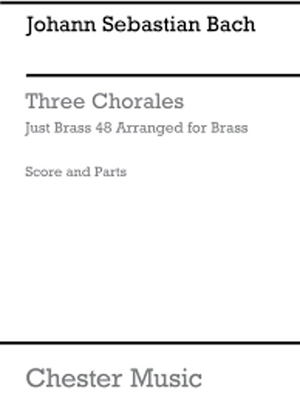 THREE CHORALES (JB48)