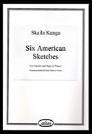 SIX AMERICAN SKETCHES