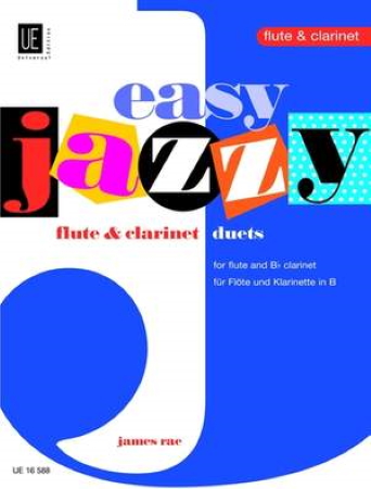 EASY JAZZY FLUTE & CLARINET DUETS