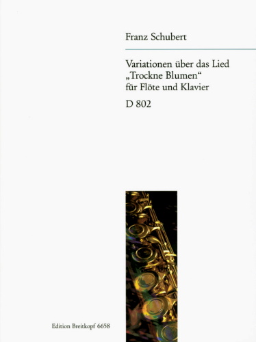 VARIATIONS on 'Trockne Blumen' D802 (Op.posth.160)