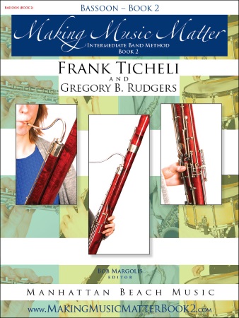 MAKING MUSIC MATTER Book 2 Bassoon