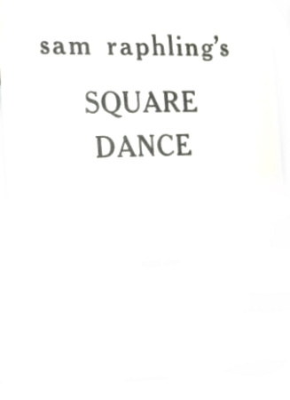 SQUARE DANCE
