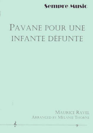 PAVANE POUR UNE INFANTE DEFUNTE score & parts