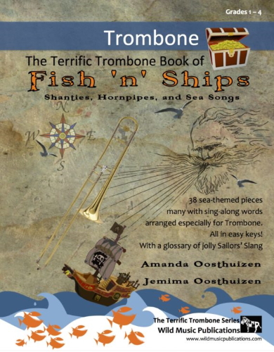 THE TERRIFIC TROMBONE BOOK of Fish 'n' Ships