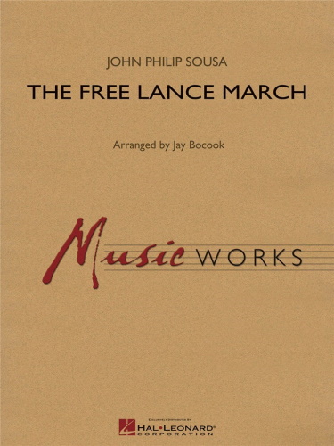THE FREE LANCE MARCH (score)