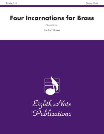 FOUR INCARNATIONS FOR BRASS