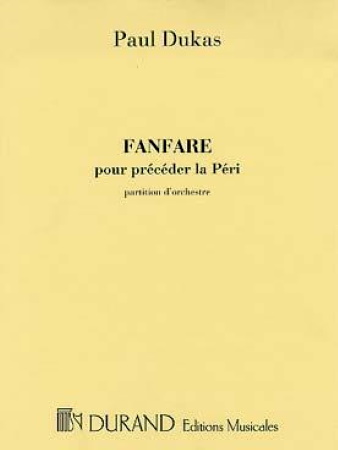 FANFARE pour preceder 'La Peri' (score)