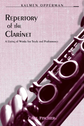 THE REPERTORY OF THE CLARINET