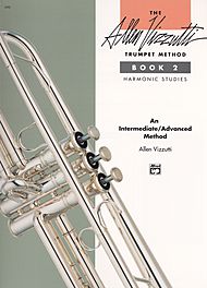 THE ALLEN VIZZUTTI TRUMPET METHOD Book 2: Harmonic Studies