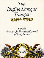 THE ENGLISH BAROQUE TRUMPET