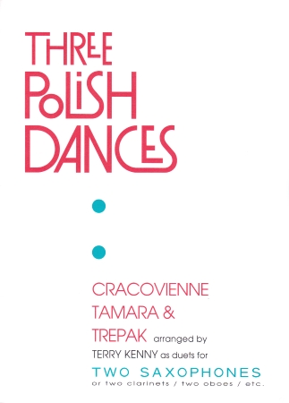 THREE POLISH DANCES playing score