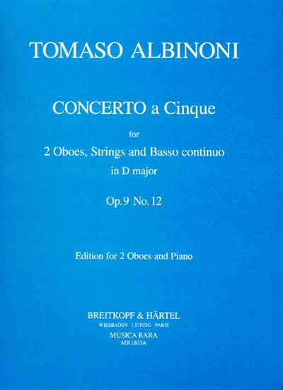 CONCERTO A CINQUE in D major, Op.9 No.12
