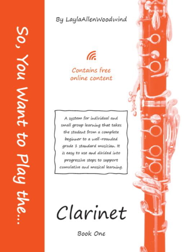 SO, YOU WANT TO PLAY THE... CLARINET Book 1